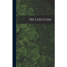 (英文圖書) Metabolism 精裝版, Hassell Street Press, 英文