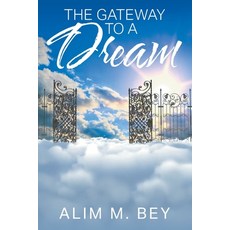 (英文圖書) The Gateway to a Dream 平裝版, Strategic Book Publishing, 英文