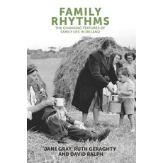 Family rhythms 精裝版, Manchester University Press, 英文