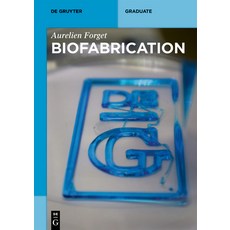 (英文圖書) Biofabrication 平裝版, de Gruyter, 英文