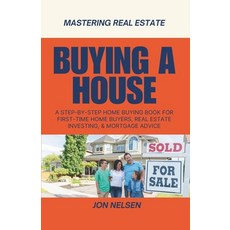 (英文圖書) Buying a House: A Step-by-Step Home Buying Book for First-Time Home Buyers Rea... 平裝版, Independently Published, 英文