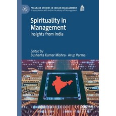 Spirituality in Management: Insights from India 平裝版, Palgrave MacMillan, 英文
