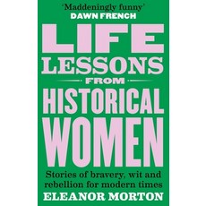 (英文圖書) Life Lessons from Historical Women: Stories of Bravery Wit and Rebellion for... 平裝版, Radar, 英文