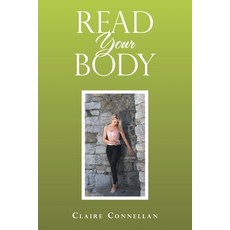 Read Your Body 平裝版, Authorhouse UK, 英文