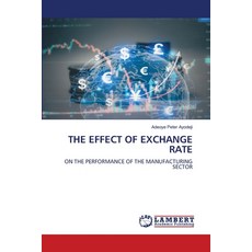 (英文圖書) The Effect of Exchange Rate 平裝版, LAP Lambert Academic Publis..., 英文
