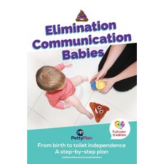 (英文圖書) Elimination Communication Babies: US English 平裝版, Chatterbox Nz Ltd, 英文