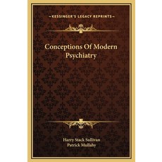 (英文圖書) Conceptions Of Modern Psychiatry 精裝版, Kessinger Publishing, 英文