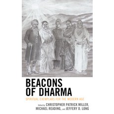 Beacons of Dharma: Spiritual Exemplars for the Modern Age 精裝版, Lexington Books, 英文