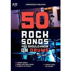 (英文圖書) 50 ROCK SONGS YOU SHOULD KNOW ON DRUMS (Volume 1) 平裝版, Independently Published, 英文