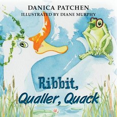 (英文圖書)Ribbit Qualler Quack 平裝版, Wylde Goose, 英文