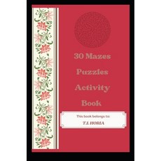 (英文圖書)30 Mazes Puzzles Activity Book for Kdp 平裝版, Independently Published, 英文