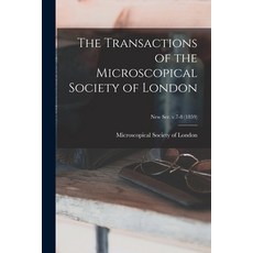(英文圖書) The Transactions of the Microscopical Society of London; new ser. v.7-8 (1859) 平裝版, Legare Street Press, 英文