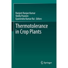 (英文圖書) Thermotolerance in Crop Plants 平裝版, Springer, 英文