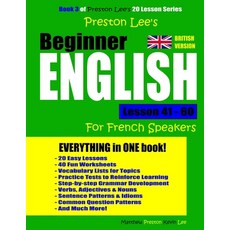 Preston Lee's Beginner English Lesson 41 - 60 For French Speakers (British) 平裝版, Createspace Independent Pub..., 英文