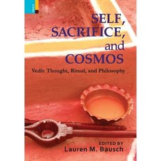 (英文圖書) Self Sacrifice and Cosmos: Vedic Thought Ritual and Philosphy 精裝版, Primus Books, 英文