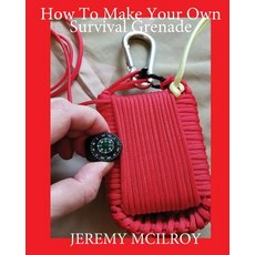 (英文圖書) How To Make Your Own Survival Grenade 平裝版, Createspace Independent Pub..., 英文