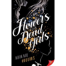 (英文圖書) Flowers for Dead Girls 平裝版, Bold Strokes Books, 英文