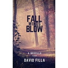 Fall Winds Blow 平裝版, Independently Published, 英文