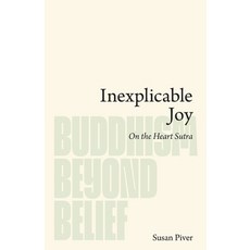(英文圖書) Inexplicable Joy: On the Heart Sutra 平裝版, Lionheart Press, a Division..., 英文