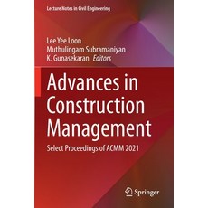 (英文圖書) Advances in Construction Management: Select Proceedings of Acmm 2021 平裝版, Springer, 英文