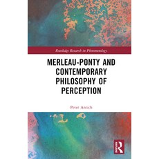 (英文圖書) Merleau-Ponty and Contemporary Philosophy of Perception 精裝版, Routledge, 英文