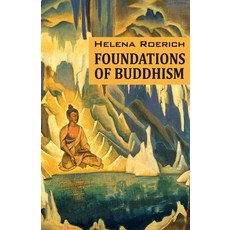 (英文圖書) Foundations of Buddhism 平裝版, AGNI Yoga Society, Incorpor..., 英文