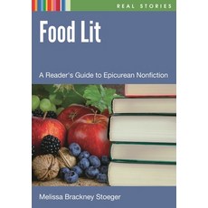 (英文圖書) Food Lit: A Reader's Guide to Epicurean Nonfiction 精裝版, Libraries Unlimited, 英文