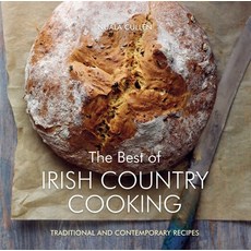 The Best of Irish Country Cooking: Classic and Contemporary Recipes 精裝版, Interlink Books, 英文
