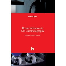 (英文圖書) Recent Advances in Gas Chromatography 精裝版, Intechopen, 英文