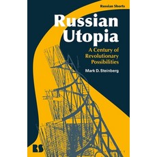 Russian Utopia: A Century of Revolutionary Possibilities 平裝版, Bloomsbury Academic, 英文