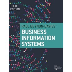 (英文圖書) Business Information Systems 平裝版, Bloomsbury Publishing PLC, 英文