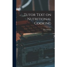 (英文圖書) Tutor Text on Nutritional Cooking 精裝版, Hassell Street Press, 英文