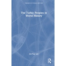 (英文圖書) The Turkic Peoples in World History 精裝版, Routledge, 英文