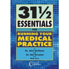37 1/2 Essentials for Running Your Medical Practice 平裝版, American Association for Physician Leadership, 英文