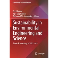 (英文圖書) Sustainability in Environmental Engineering and Science: Select Proceedings of SEES 2019 平裝版, Springer, 英文