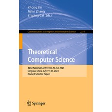 (英文圖書) Theoretical Computer Science: 42nd National Conference Nctcs 2024 Qingdao Ch... 平裝版, Springer, 英文