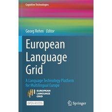 (英文圖書) European Language Grid: A Language Technology Platform for Multilingual Europe 平裝版, Springer, 英文