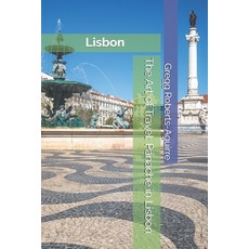 (英文圖書) The Art of Travel: Panache in Lisbon 平裝版, Independently Published, 英文