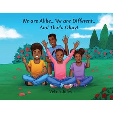 (英文圖書)We are Alike... We are Different... And That's Okay! 平裝版, Velina Jules, 英文