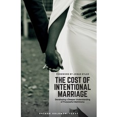 (英文圖書) The Cost of Intentional Marriage: Developing a Deeper Understanding of Purposef... 平裝版, Authentic Worth, 英文