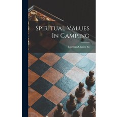 (英文圖書) Spiritual Values In Camping 精裝版, Hassell Street Press, 英文