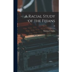 (英文圖書) A Racial Study of the Fijians; 20 精裝版, Hassell Street Press, 英文