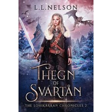 (英文書) Thegn of Svartån 平裝版, Nelding & Michcomb Publishing, 英文