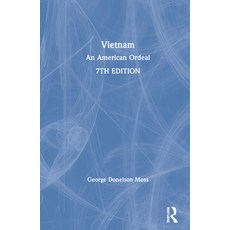 Vietnam: An American Ordeal 精裝版, Routledge, 英文