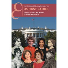 (英文圖書) The Cambridge Companion to Us First Ladies 精裝版, Cambridge University Press, 英文