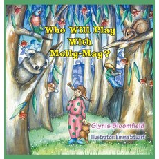 (英文圖書)Who Will Play with Molly-May? 精裝版, Strategic Book Publishing, 英文