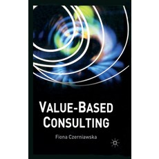 (英文圖書) Value-Based Consulting 平裝版, Palgrave MacMillan, 英文