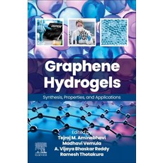 (英文圖書) Graphene Hydrogels: Synthesis Properties and Applications 平裝版, Elsevier, 英文