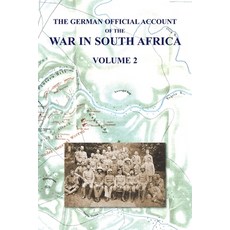 (英文圖書) The German Official Account of the the War in South Africa: Volume 2 平裝版, Naval & Military Press, 英文