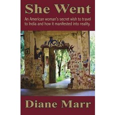 (英文圖書)She Went: An American woman's secret wish to travel to India and how it manifest... 平裝版, Harmony House (CA), 英文